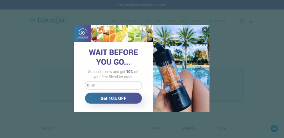 A BlendJet exit popup offers shoppers 10% off their first order.
